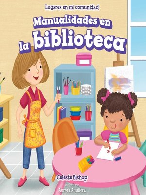 cover image of Manualidades en la biblioteca (Craft Time at the Library)